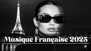 Musique Fran&ccedil;aise 2025 🎵 Top 40 Hits Du Moment 2025 | Meilleur Chanson Fran&ccedil;aise 2025
