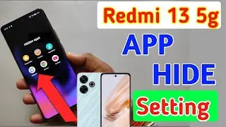 How to hide apps in Redmi 13 5g/Redmi 13 5g me app hide setting kaise kare,Redmi 13 5g app hide