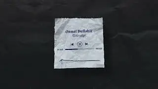 TJ Grudge - Onnat Bullshit (Visualizer)