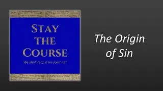 The Origin of Sin