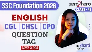 SSC English Classes 2026 | Question Tag | SSC CGL/CHSL/CPO English Class By Bharti Mam