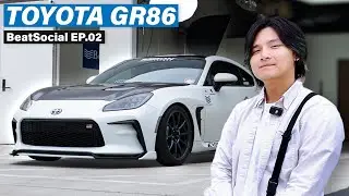 The Cleanest GR86 In the World | BeatSocial Episode 02