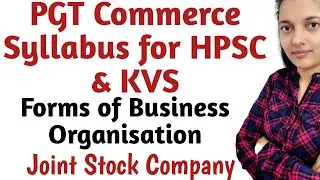 HPSC PGT Commerce Syllabus | HSSC PGT Commerce Preparation | KVS PGT Commerce Syllabus 2022 | HPSC