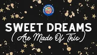 Sweet Dreams (Are Made Of This) |  By The Big 80s Guys