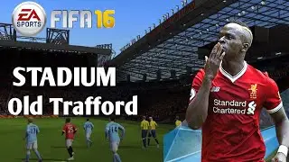 FIFA 16 Mobile New Stadium | New Stadium Dawonload & Install | Old Trafford Stadium FIFA 16 Mobile