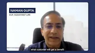 Client success stories- Naman Gupta (IndiaFirst Life)