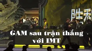 GAM sau trận thắng với IMT | Gigabyte Marines