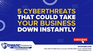 5 Cyber Threats That Could Take Your Business Down Instantly