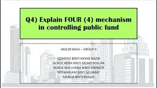 Mechanism in controlling Public Fund