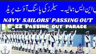 The passing out parade of Pakistan Navy Sailors Tech Batch B-2022 | Full video of pop B22 sailor |