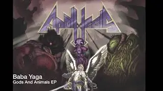 Baba Yaga  - Apothesis - Gods and Animals EP