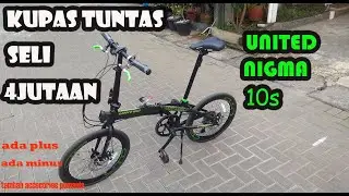REVIEW SEPEDA LIPAT UNITED NIGMA 10S