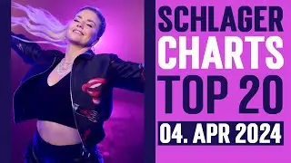 Schlager Charts Top 20 - 04. April 2024