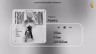 Pdaku | Jyona | G Guri | GGM Entertainment | Funk & Fusion | New Punjabi Song 2025