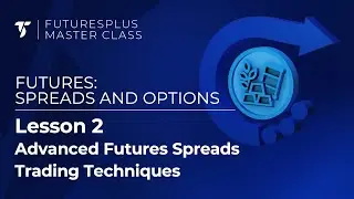 Advanced Futures Spread Trading Techniques