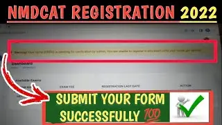 MDCAT REGISTRATION 2022|| Submitting NOT problem SOLVED 💯✅