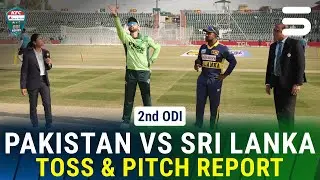 Toss & Pitch Report | Pakistan vs Sri Lanka ODI Series 2025 | 2nd ODI | PCB | M3V1U