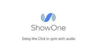 ShowOne Tutorial - Track Settings 3 (Click delay)