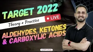 Aldehydes & ketones - JEE/NEET 2022 | NCERT ONE SHOT | Paaras thakur
