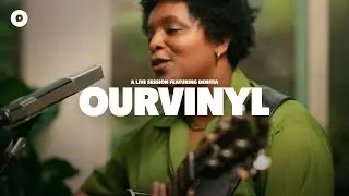 Denitia - All the Sweet Tea | OurVinyl Session