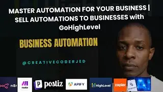 Master Business Automation with GoHighLevel | Build & Sell Automation Systems