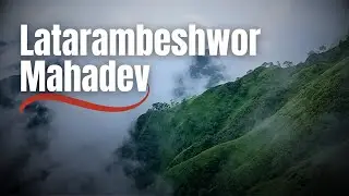 Kuhiro Bhitra Lukeko Latarambeshwor Mahadev...
