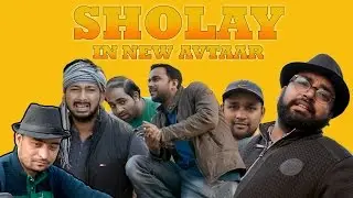 Sholay in new Avtaar | Demonetization  | To be continued