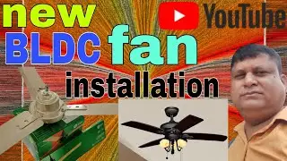 Orient BLDC fan installation || ceiling fan installation || Havells bldc fan  installation || latest