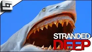 Stranded  Deep Gameplay - SHARK! S2E8