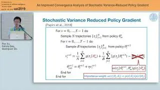 July 25th 9 An Improved Convergence Analysis of Stochastic Variance Reduced Policy Gradient