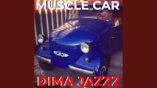 Muscle CAR