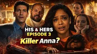 His & Hers Netflix Series Episode 3 Explained in Hindi | His & Hers Review 2026 | Crime Series 2026