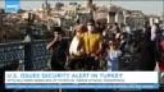 U.S. Issues Security Alert To Americans In Turkey