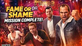 GTA 5 Fame or Shame Mission Complete | Michael & Trevor Live TV Chaos 😱🔥@Fabshrigamer