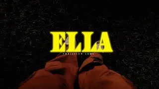 Christian Lora - Ella (Visualizer) | MVP