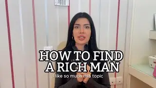 How to find a rich man