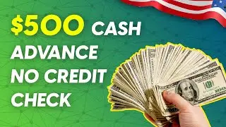 Best $500 Cash Advance Loans No Credit Check US 2024: Cash Advance Loans Online ✅