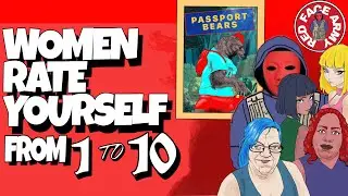WOMEN VS. REALITY the dreaded 1 to 10 beauty self assessment