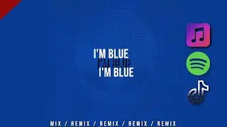 Eiffel 65 - I'm Blue (MaxSky Remix)