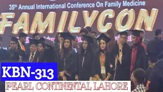 Familycon : 35th Annual international Conference on family medicine in PC Lahore. #pearlcontinental 