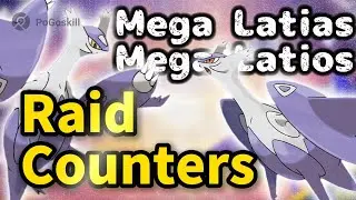 How to BEAT Mega Latias & Latios?  Epic Raid Guide & Counters & Location!