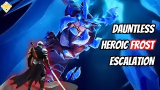 Dauntless Heroic Frost Escalation - Easy Clear Sword Build