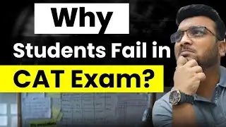 Why Average Students Fail in Cat Exam? CAT 2025 Preparation Strategy 