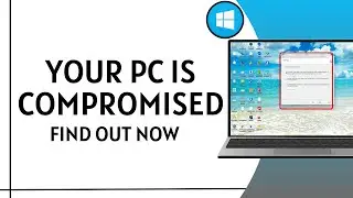 Is Your PC Hacked Find Out Now!