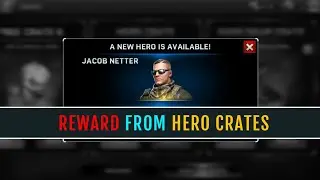 Left to Survive | Opening Crates | Rewards and NEW Hero JACOB NETTER | Открываем сундуки новый герой