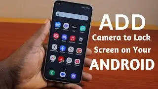 How to Add Camera to Lock Screen on Android