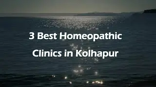 3 Best Homeopathic clinics in Kolhapur, Maharashtra 2025 | Homeopathy clinics