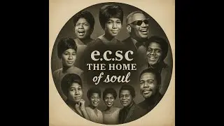 e.c.s.c the home of soul, tribute show