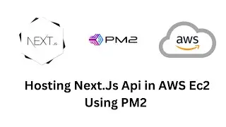 Hosting Next js Api in cloud | PM2 | #nextjs #aws #azure