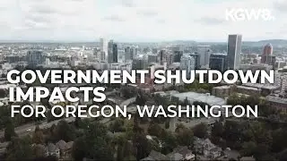 Oregon, Washington state leaders speak out on local impacts of government shutdown